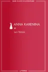 MARI CLASICI AI LITERATURII. Anna Karenina vol.1.