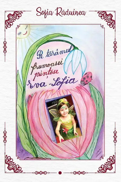 Pe taramul frumoasei printese Eva-Sofia