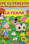 Carte cu ferestruici La ferma