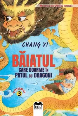 Baiatul care doarme in patul cu dragoni Volumul 3