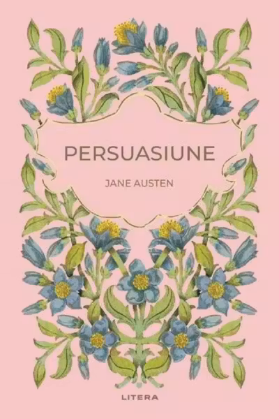 Romane nemuritoare. PERSUASIUNE.