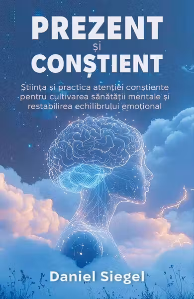 Prezent si Constient
