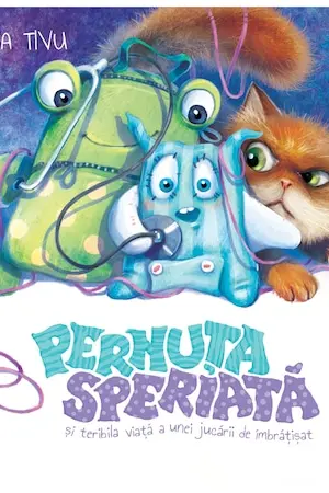 Pernuta speriata si teribila viata a unei jucarii de imbratisat