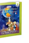 Invat sa citesc in limba franceza - Le Petit Prince
