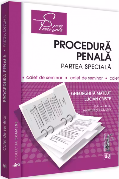 Procedura penală. Partea specială. Caiet de seminar Ed. 3