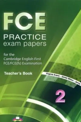Manualul profesorului. FCE Practice Exam Papers 2