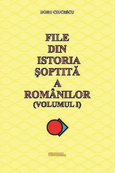 File din istoria șoptită a românilor