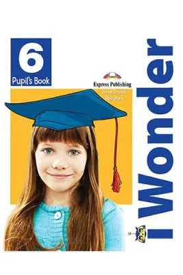Curs de limba engleza 1 Wonder 6. Manualul elevului - Jenny Dooley, Bob Obee
