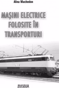 Masini electrice folosite in transporturi