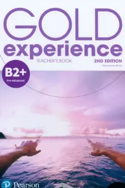 Gold Experience 2nd Edition B2+ Teacher's Book