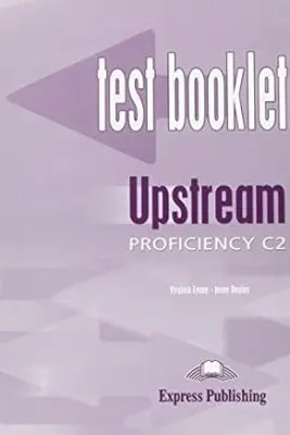 Curs limba engleza Upstream Proficiency Teste C2 - Virginia Evans, Jenny Dooley