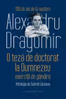 O teza de doctorat la Dumnezeu