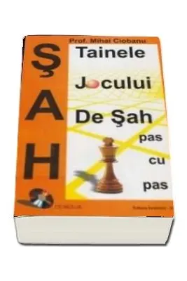 Tainele jocului de sah, pas cu pas