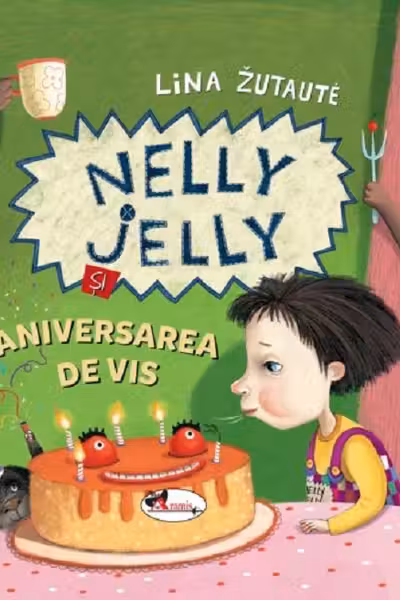 Nelly Jelly si aniversarea de vis