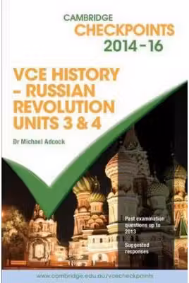 Cambridge Checkpoints VCE History - Russian Revolution 2014-16 and Quiz Me More
