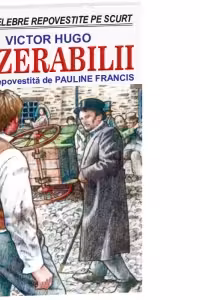 Mizerabilii repovestita de Pauline Francis