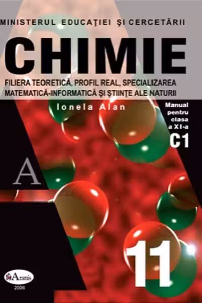 Chimie - Clasă 11 C1 - Manual