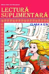Lectura suplimentara - Clasa a II-a (Editie 2017)