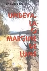 Undeva, la o margine de lume
