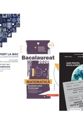 Pachet Bacalaureat 2026. Ghid complet Limba si literatura romana, Matematica M-stiintele-naturii si M-tehnologic si Biologie clasele 11-12 - Delia Ambrosie, Mihai Monea, Stelica Ene
