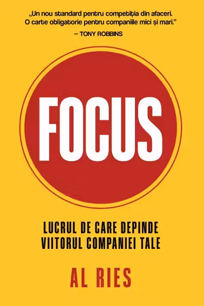 FOCUS. Lucrul de care depinde viitorul companiei tale