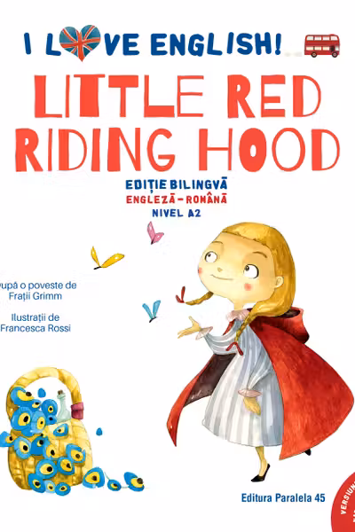 Little Red Riding Hood (Scufita Rosie)