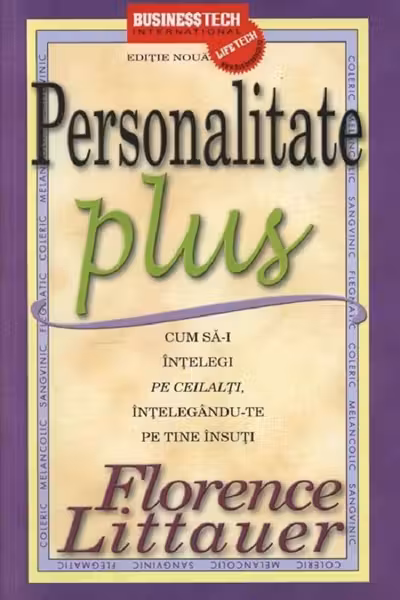 Personalitate plus Cum sa-i intelegi pe ceilalti,intelegandu-te