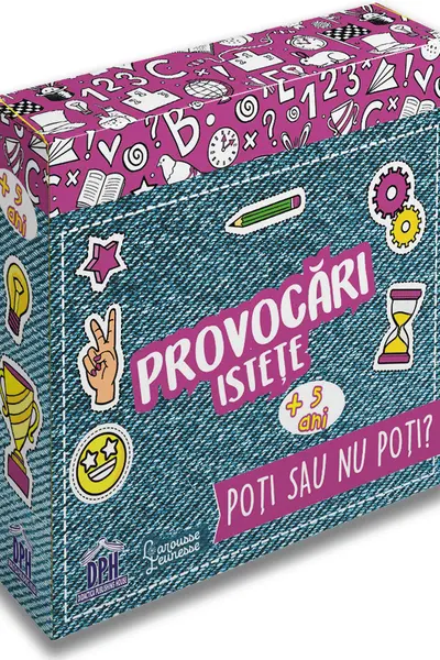 Provocari istete: Poti sau nu poti?