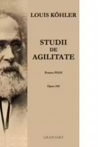 Studii de agilitate, pentru pian. Opus 242