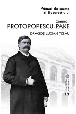 Emanoil Protopopescu Pake. Editia a doua