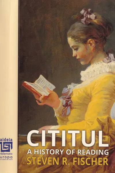 Cititul. A History of Reading