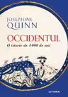 Occidentul. Istoria unei civilizatii de 4000 de ani