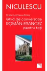 Ghid de conversatie roman-francez pentru toti