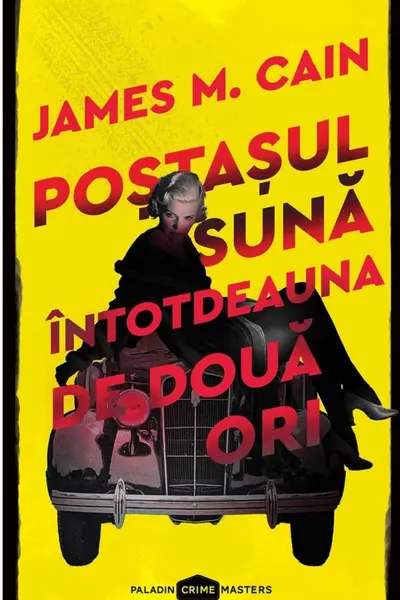 Postasul suna intotdeauna de doua ori 