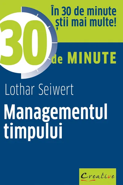 Managementul timpului in 30 de minute