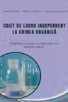 Caiet de lucru independent la chimia organica/prof real