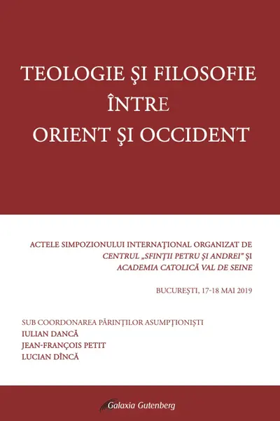 Teologie și filosofie între Orient și Occident