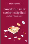 Povestirile unor scolari zvapaiati