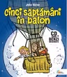 Cinci saptamani in balon (carte + audiobook)