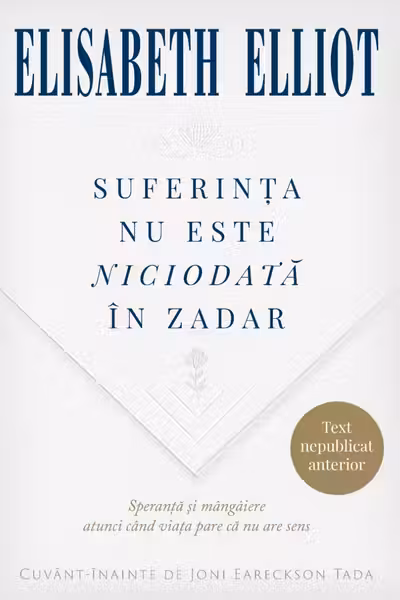 Suferinta nu este niciodata in zadar