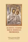 Acatistul Icoanei Maicii Domnului Prodromita (format mic)