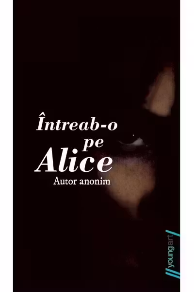 Intreab-o pe Alice