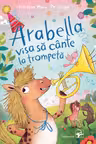 Arabella visa sa cante la trompeta
