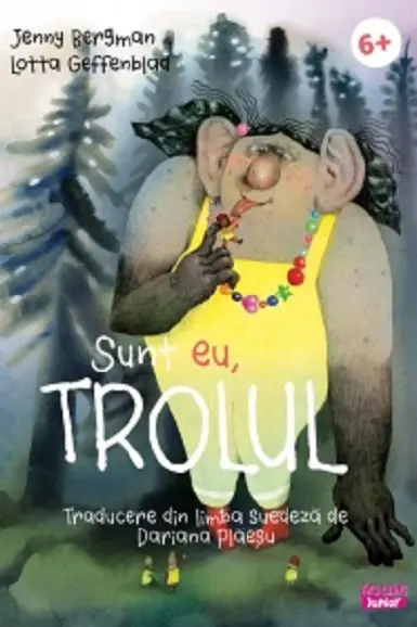 Sunt eu, trolul