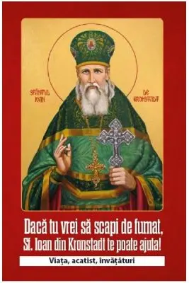 Daca tu vrei sa scapi de fumat Sf. Ioan de Kronstadt te poate ajuta