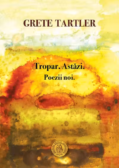 Tropar. Astăzi. Poezii noi.