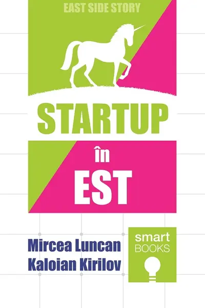 Startup în Est