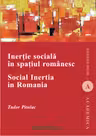 Inerție socială în spațiul românesc