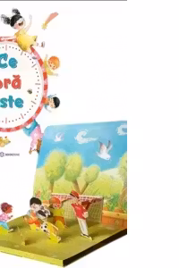 Ce ora este – Editie interactiva Pop-up