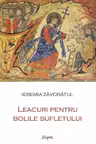 Leacuri pentru bolile sufletului